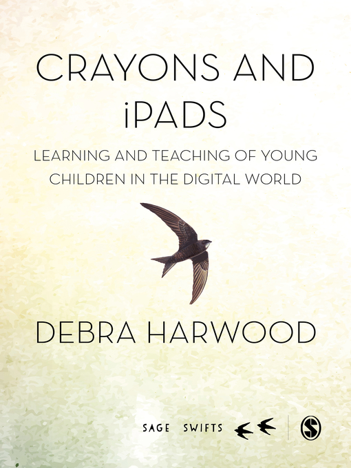 Title details for Crayons and iPads by Debra Harwood - Available